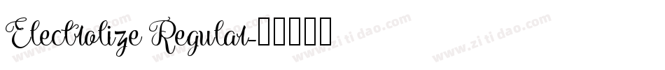Electrolize Regular字体转换